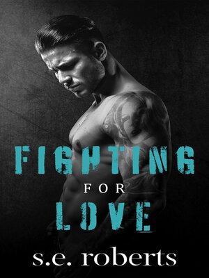 cover image of Fighting For Love
